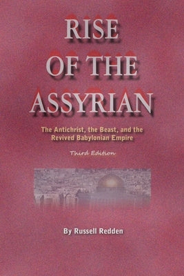 Rise of the Assyrian by Redden, Russell