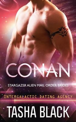 Conan: Stargazer Alien Mail Order Brides #8 by Black, Tasha