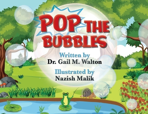 Pop the Bubbles by Walton, Gail M.