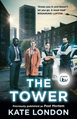The Tower: Volume 1 by London, Kate
