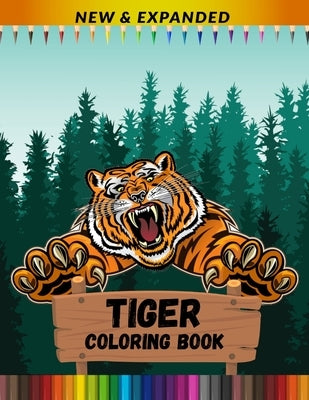 Tiger Coloring Book (New & Expanded): Best Gift For Boys And Girls by Point, Print