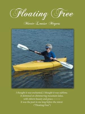 Floating Free by Meyers, Marie-Louise