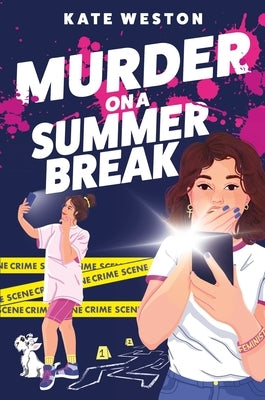 Murder on a Summer Break by Weston, Kate