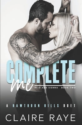 Complete Me by Raye, Claire