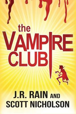 The Vampire Club by Nicholson, Scott