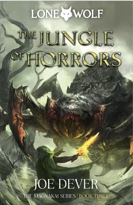 The Jungle of Horrors: Magnakai Series, Book Three Volume 8 by Dever, Joe