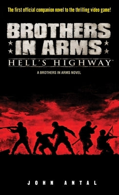 Hell's Highway by Antal, John