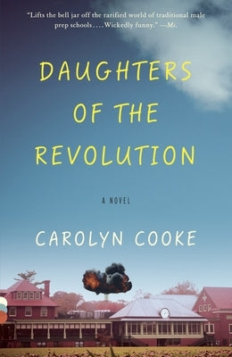 Daughters of the Revolution by Cooke, Carolyn