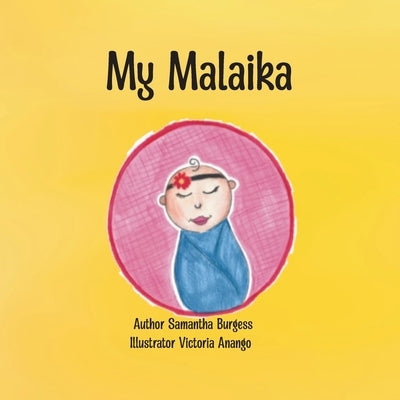My Malaika by Burgess, Samantha