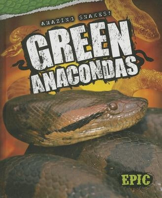 Green Anacondas by Oachs, Emily Rose