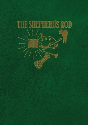 The Shepherd's Rod, Vol. 2 by Houteff, Victor T.