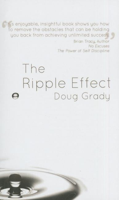 The Ripple Effect by Grady, Doug