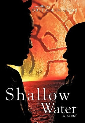 Shallow Water by Woolums, Brita