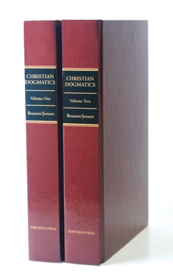 Christian Dogmatics: Volume 2 by Braaten, Carl E.