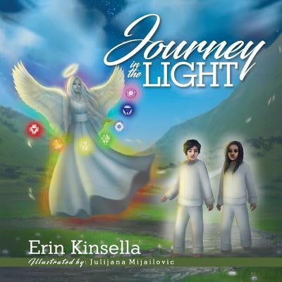 Journey in the Light by Kinsella, Erin