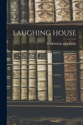 Laughing House by Deeping, Warwick