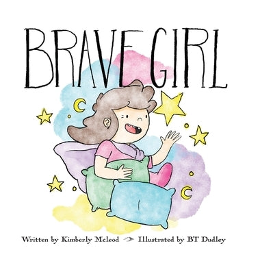 Brave Girl by McLeod, Kimberly