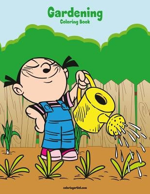 Gardening Coloring Book 1 by Snels, Nick