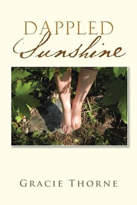 Dappled Sunshine by Thorne, Gracie