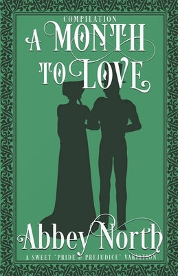 A Month To Love Compilation by North, Abbey