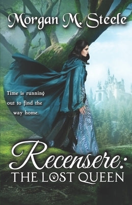 Recensere: The Lost Queen by Steele, Morgan M.