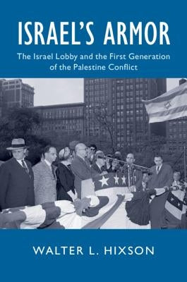 Israel's Armor by Hixson, Walter L.