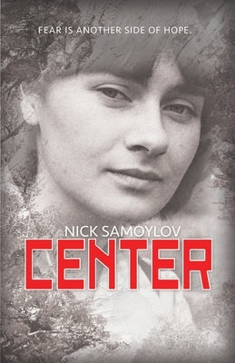 Center by Samoylov, Nick