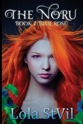 The Noru: Blue Rose by Stvil, Lola