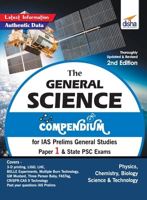 The General Science Compendium for IAS Prelims General Studies Paper 1 & State PSC Exams 2nd Edition by Disha Experts