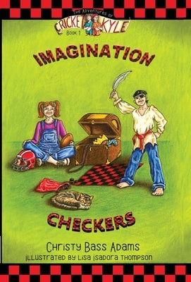 Imagination Checkers by Adams, Christy Bass