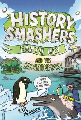 Earth Day and the Environment by Messner, Kate