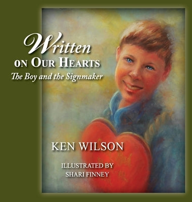 Written on Our Hearts by Wilson, Ken