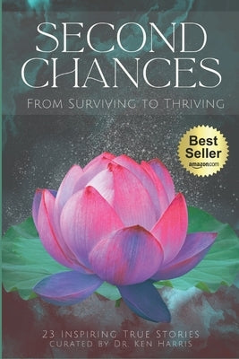 Second Chances: From Surviving to Thriving by Zeppieri, Marisa