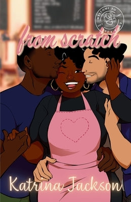 From Scratch by Jackson, Katrina