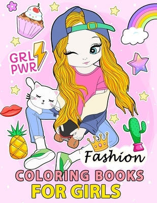 Fashion Coloring Books for Girls by Firework Publishing