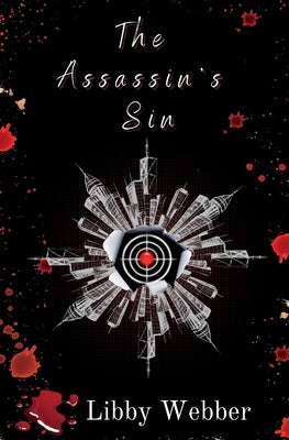 The Assassin's Sin by Webber, Libby