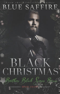 A Black Christmas: Brothers Black Series Bonus by Combs, Covers