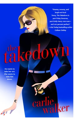The Takedown by Walker, Carlie