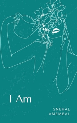 I am by Amembal, Snehal
