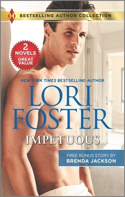Impetuous & the Proposal by Foster, Lori