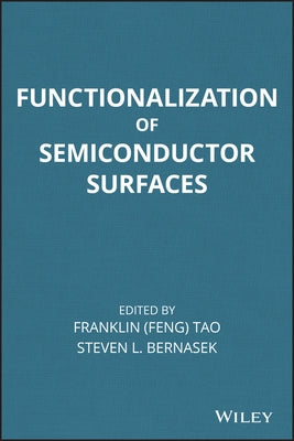 Semiconductor Surfaces by Tao, Franklin