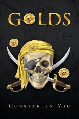 Golds by MIC, Constantin