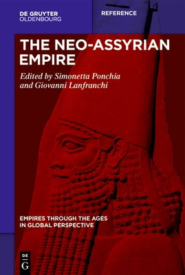 The Neo-Assyrian Empire by Ponchia, Simonetta