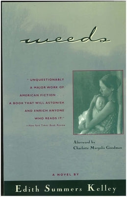 Weeds by Summers Kelley, Edith