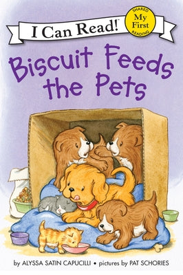 Biscuit Feeds the Pets by Capucilli, Alyssa Satin