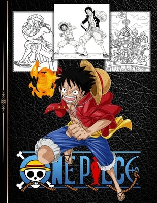 One Piece Coloring Book: Black Edition New Coloring Pages Filled With One Piece Jumbo Characters. Perfect For Kids / Adults by Guerra, Charles