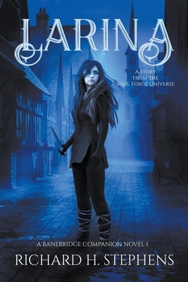 Larina by Stephens, Richard H.