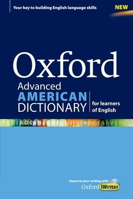 Oxford Advanced American Dictionary for Learners of English by Oxford