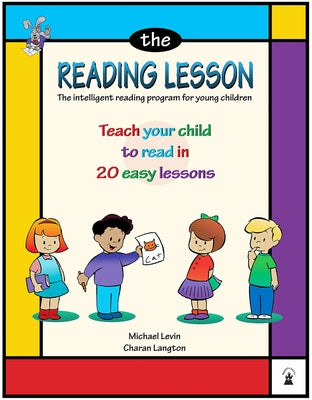 The Reading Lesson: Teach Your Child to Read in 20 Easy Lessonsvolume 1 by Levin, Michael