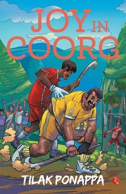 Joy in Coorg by Ponappa, Tilak